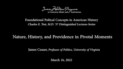 Thumbnail for Nature, History, and Providence in Pivotal Moments