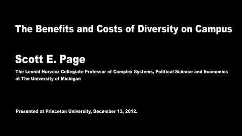 Thumbnail for entry The Benefits and Costs of Diversity on Campus