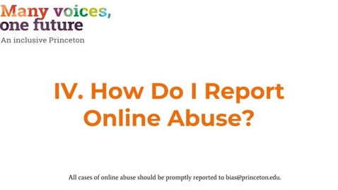 Thumbnail for entry IV. How Do I Report Online Abuse?