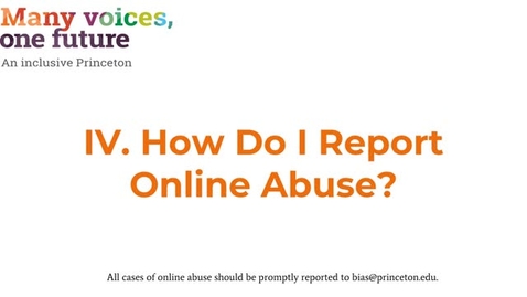 Thumbnail for IV. How Do I Report Online Abuse?