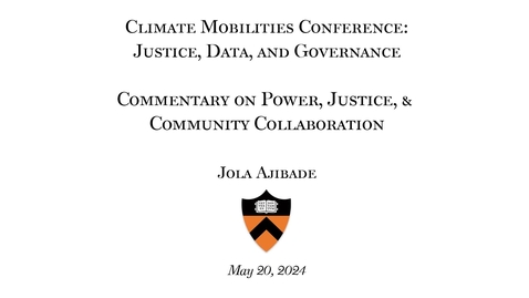 Thumbnail for Ajibade, Jola, May 20, 2024, &quot;Commentary on Power, Justice, &amp; Community Collaboration&quot;