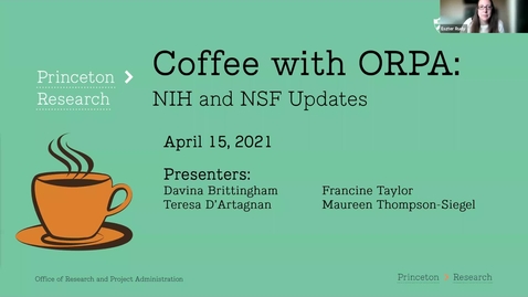 Thumbnail for entry Coffee with ORPA:  NIH and NSF Update 4-15-2021