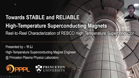 Thumbnail for entry Reel-to-Reel Characterization of REBCO High-Temperature Superconductor: Towards Stable and Reliable High-Temperature Superconducting Magnets, Yi Li, GS (4422902)