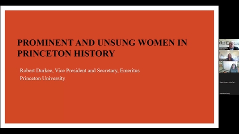 Thumbnail for entry Prominent (and often Unsung) Women in Princeton's History