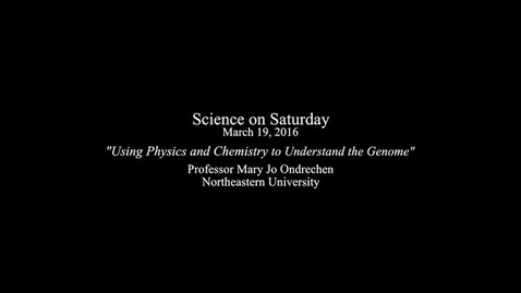 Thumbnail for Science_on_Saturday19Mar2016_MJOndrechen
