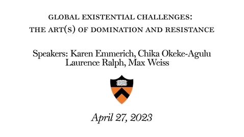 Thumbnail for entry Global Existential Challenges The Art of Domination and Resistance