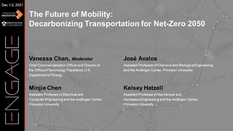 Thumbnail for entry Engage 2021 - The Future of Mobility: Decarbonizing Transportation for Net-Zero 2050