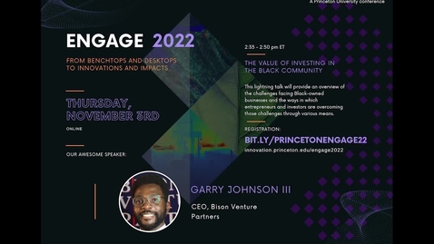 Thumbnail for entry The Value of Investing in the Black Community - Engage 2022