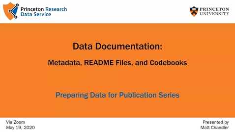 Thumbnail for entry Preparing Data for Publication: Readmes and Documentation