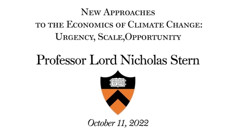 Thumbnail for  New Approaches to the Economics of Climate Change: Urgency, Scale, Opportunity 