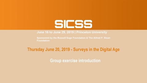 Thumbnail for SICSS 2019 - Group exercise introduction