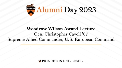 Thumbnail for 2023 Alumni Day Wilson Award Lecture - General Christopher Cavoli '87