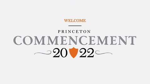 Thumbnail for entry Class of 2022 Commencement