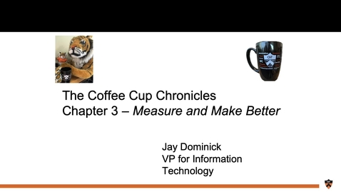 Thumbnail for entry OIT Coffee Cup Chronicles 3: Measure and Make Better