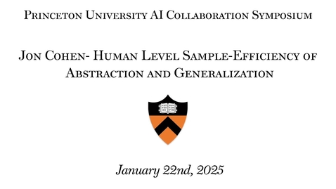 Thumbnail for AI Collaboration Symposium - Jon Cohen- Human Level Sample-Efficiency of  Abstraction and Generalization