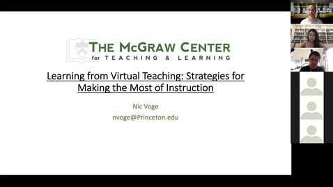 Thumbnail for entry McGraw Workshop September 7, 2020: Learning from Virtual Teaching: Strategies for Making the Most of Instruction