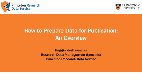 Thumbnail for entry How to Prepare Data for Publication: An Overview