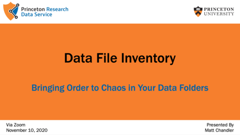 Thumbnail for entry Data File Inventory: Bringing Order to Chaos in Your Data Folders