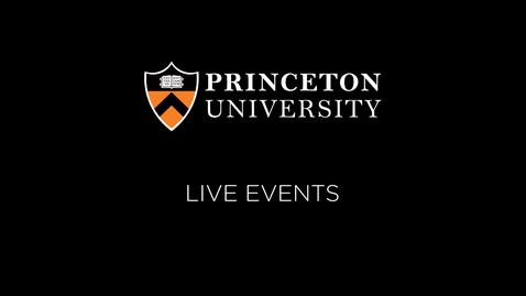Thumbnail for entry Princeton University Live Stream