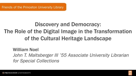Thumbnail for Discovery and Democracy: The Role of the Digital Image in the Transformation of the Cultural Heritage Landscape (FPUL Small Talk)