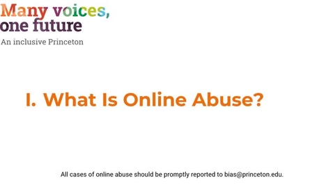 Thumbnail for entry I. What is Online Abuse?