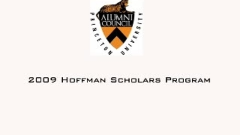 Thumbnail for entry 2009 Hoffman Scholars Welcome and Introductions