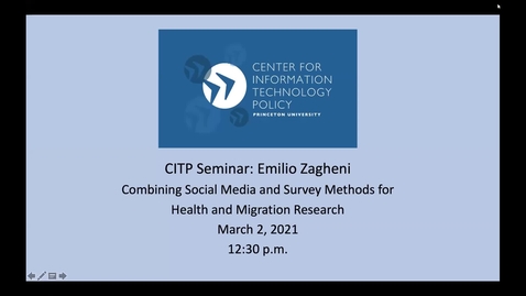 Thumbnail for CITP Seminar: Emilo Zagheni - Combining Social Media and Survey Methods for Health and Migration Research