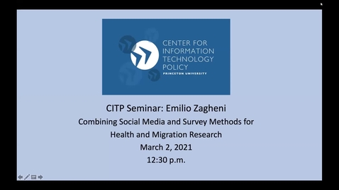 Thumbnail for entry CITP Seminar: Emilo Zagheni - Combining Social Media and Survey Methods for Health and Migration Research