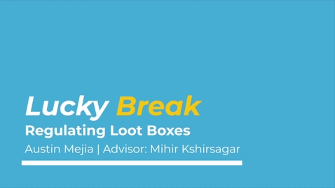 Thumbnail for entry Lucky Break: Regulating Lootboxes in Videogames