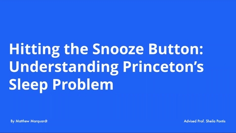 Thumbnail for entry Sleep Deprivation at Princeton