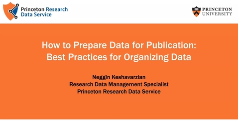 Thumbnail for How to Prepare Data for Publication: Best Practices for Organizing Data