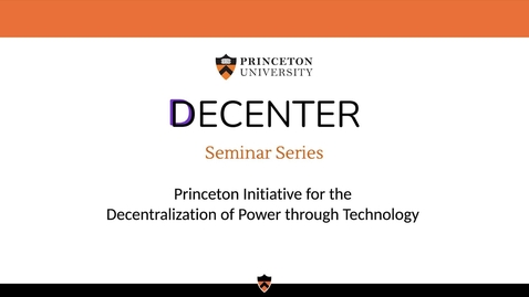 Thumbnail for DeCenter Seminar 10/6/2022