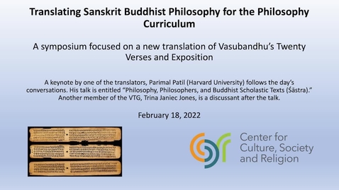 Thumbnail for entry Translating Sanskrit Buddhist Philosophy for the Current Philosophy Curriculum