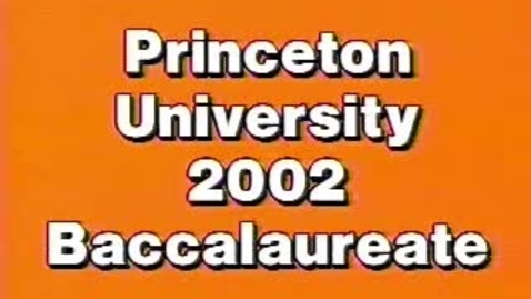 Thumbnail for Baccalaureate Ceremony 2002