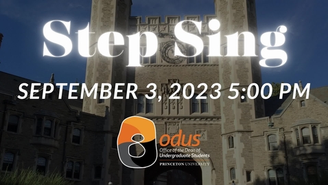 Thumbnail for entry Class of 2027 Orientation - Step Sing