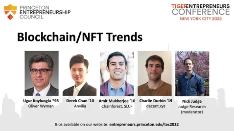 Thumbnail for entry 2022 NYC Tiger Entrepreneurs Conference | Blockchain/NFT Trends