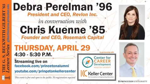 Thumbnail for Gilbert Lecture with Debbie Perelman '96 and Chris Kuenne '85