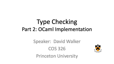 Thumbnail for cos326-2020-17-02-type-checking-implementation