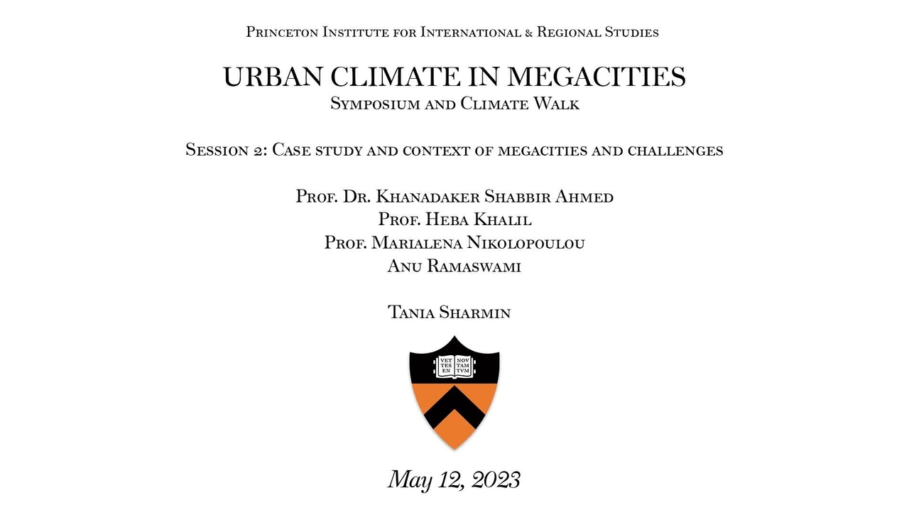 Fung Global Fellows Program  &quot;Urban Climate in Megacities Session 2: Case Study and Context of Megacities and Challenges&quot;