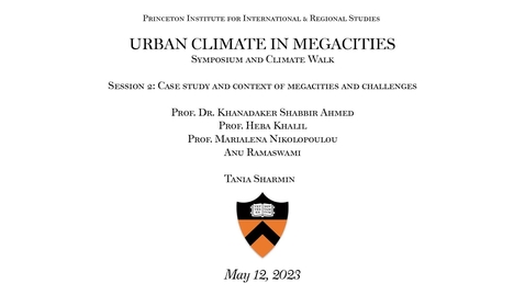 Thumbnail for Fung Global Fellows Program  &quot;Urban Climate in Megacities Session 2: Case Study and Context of Megacities and Challenges&quot;