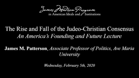 Thumbnail for The Rise and Fall of the Judeo-Christian Consensus
