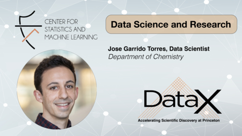 Thumbnail for Jose Garrrido Torres: DataX Catalysis Data Scientists