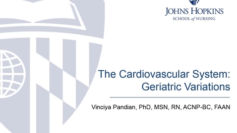 Thumbnail for entry The Cardiovascular System: Geriatric Variations