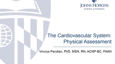Thumbnail for entry The Cardiovascular System: Physical Assessment