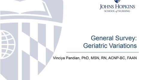 Thumbnail for entry General Survey: Geriatrics Variations