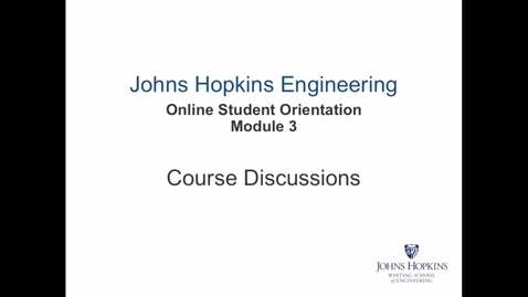 Thumbnail for entry Orientation Module 3 - Course Discussions.mp4