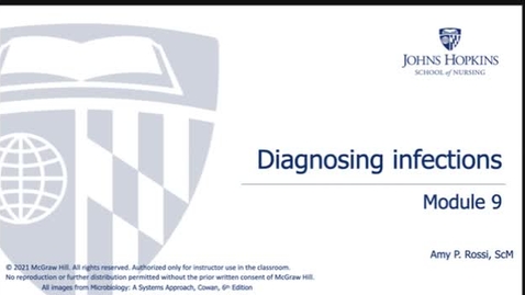 Thumbnail for entry NR.110.203 -  Module 9: Diagnosing Infections