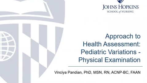 Thumbnail for entry Approach to Health Assessment: Pediatric Variations - Physical Examination