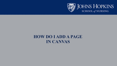 Thumbnail for entry How Do I Add a Page in Canvas?