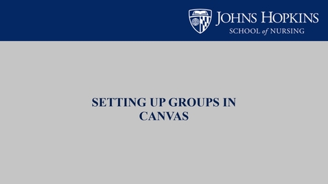 Thumbnail for entry How Do I Create Groups in Canvas?